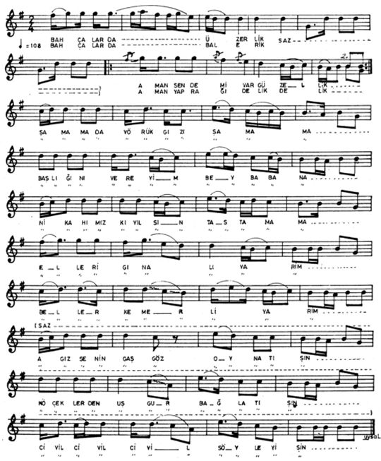 Bah�alarda �zerlik T�rk�s�n�n Notas�