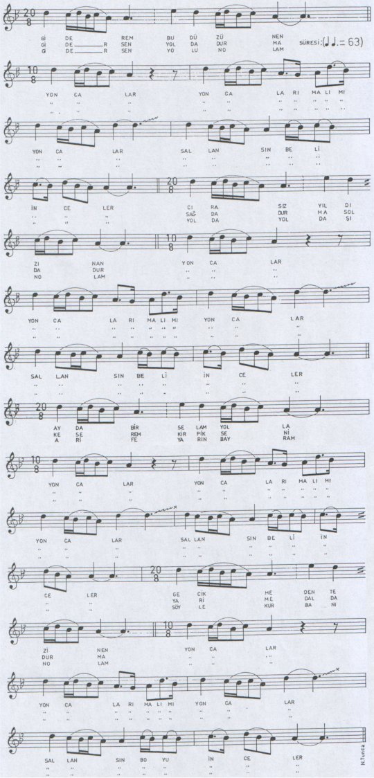Yoncalar (Giderem Bu D�z�nen) T�rk�s�n�n Notas�
